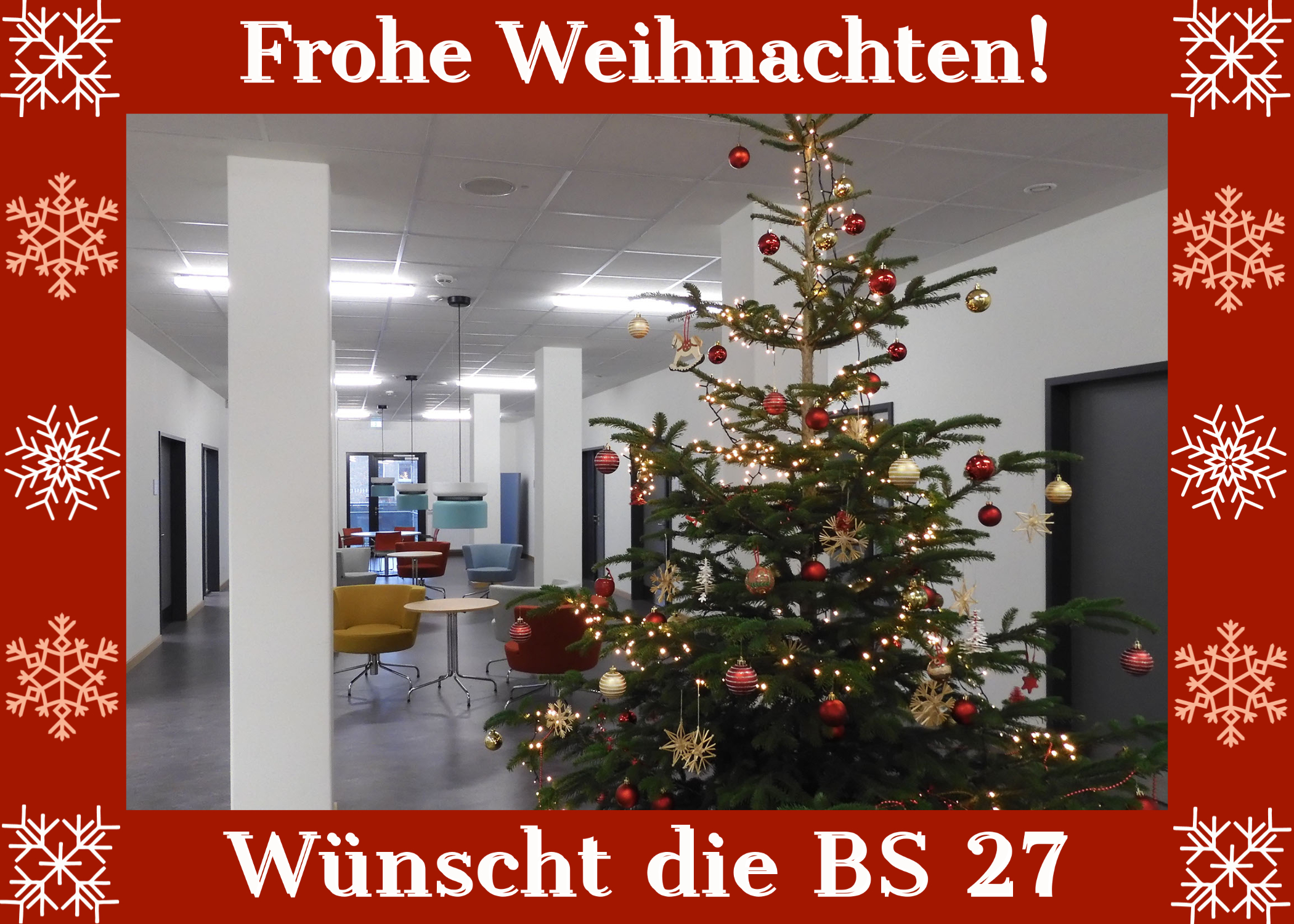 Frohe Weihnachten! Wünscht die BS 27.